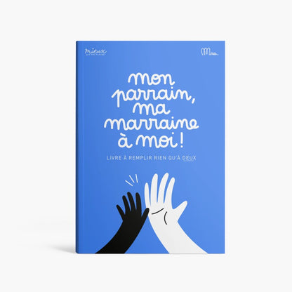 Livre Mon Parrain Ma Marraine à Moi - Minus Éditions - couverture