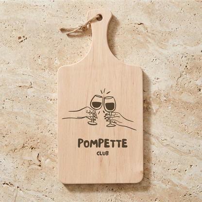 Planche à découper " POMPETTE CLUB " Atelier MFK