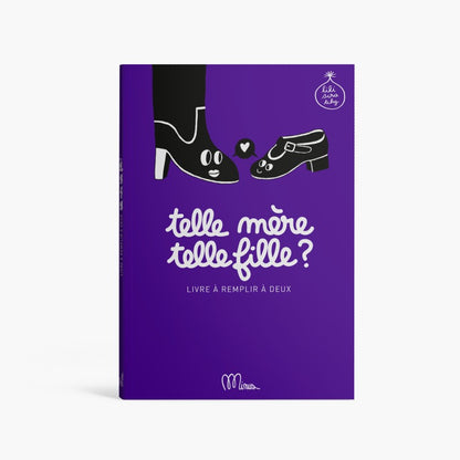 Livre à remplir Telle Mère Telle Fille - Minus Éditions - couverture